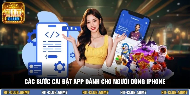 Các bước cài đặt app dành cho người dùng iPhone