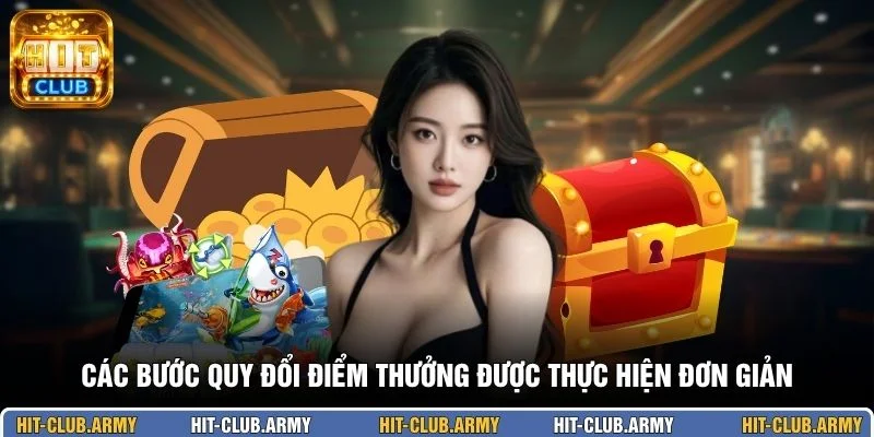 Các bước quy đổi điểm thưởng được thực hiện đơn giản